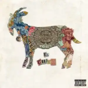 El Chivo BY Berner